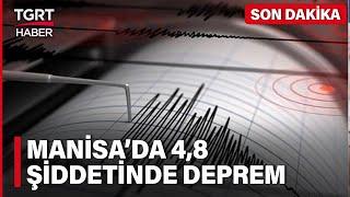 #SONDAKİKA | Manisa'da 4,8 Büyüklüğünde Deprem Meydana Geldi! Sarsıntı Çevre İllerden de Hissedildi