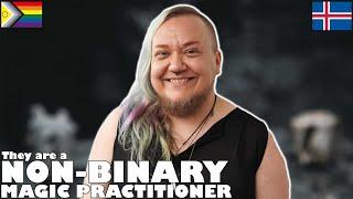 They are a NON-BINARY MAGIC PRACTITIONER