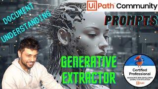 How to use Generative Extractor to Extract Data from PDF | UiPath | Document Understanding