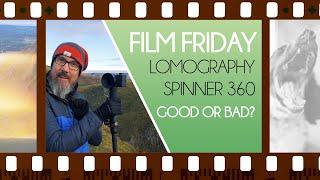 The Lomography Spinner 360 - is it good or bad? #lomography #filmphotography