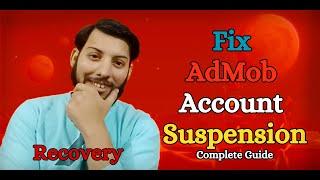 How to Fix Admob Account Suspension Complete Guide Android