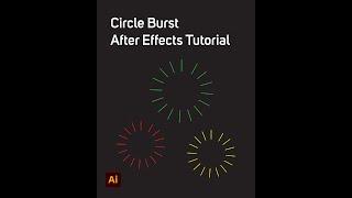 Circle Burst - After Effects Tutorial | How to Tutorial