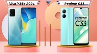 Vivo Y15s 2021 Vs Realme C33 | Realme C33 Vs Vivo Y15s 2021