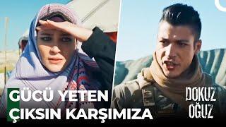 Türk Askerine Saldırmanın Sonuçları Ağır Olur - Dokuz Oğuz
