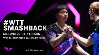 Ma Long vs Felix Lebrun | #WTTSmashback | WTT Champions Frankfurt 2023