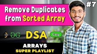 Remove Duplicates from Sorted Array | C++ | DSA