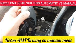 TATA NEXON XMAS GEAR SHIFTING (AUTO VS MANUAL DRIVE MODE) | GEAR PATTERN IN NEXON AMT