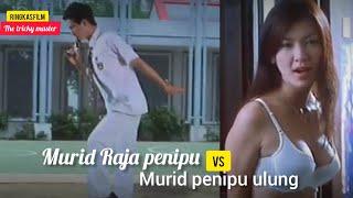 MURID RAJA PENIPU VS MURID PENIPU ULUNG |Ringkas film the tricky master