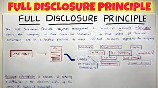 Full Disclosure Principle EXPLAINED - By Saheb Academy