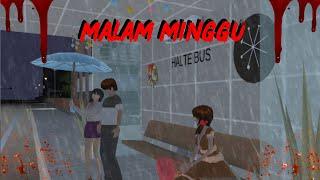 MALAM MINGGU || HORROR MOVIE SAKURA SCHOOL SIMULATOR