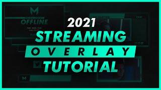 How to design custom STREAMING OVERLAYS in 2021 (With Download Files)