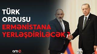 SON DƏQİQƏ! Ermənistanda Rusiyanı Türkiyə əvəzləyəcək? - İrəvan NATO ölkəsinə müraciət edə bilər