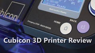 Cubicon Single - 3D Printer Review
