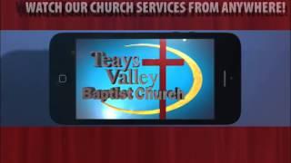 Live Stream - teaysvalleybaptist.com