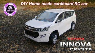 Amazing!!! Home made Car | New innova crysta | DIY Cardboard RC Car I deal Creations.