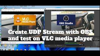 Create UDP Stream with OBS and test on VLC media player