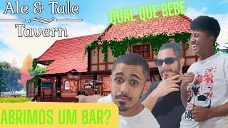 COMPRAMOS UMA TAVERNA