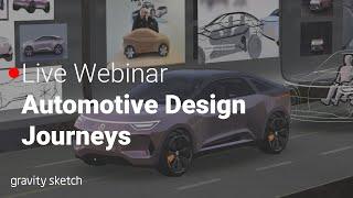 Automotive Design Journeys: From 2D to 3D Communication - Live Webinar