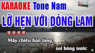 Lỡ Hẹn Với Dòng Lam Karaoke Giọng Nam - Nhạc Sống Thanh Ngân