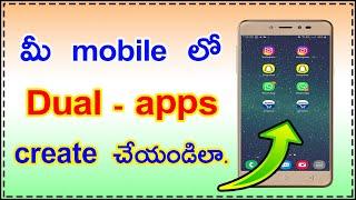 How to create dual apps in any mobile | in telugu | Tech chandra |