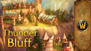 Thunder Bluff - Music & Ambience - World of Warcraft