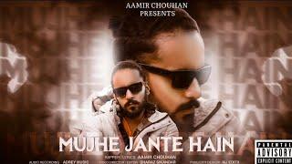 Mujhe Jante Hain | Aamir Chouhan | (Official music video) Urdu Rap song