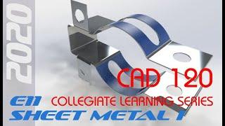 E11 SolidWorks 2020 - Sheet Metal 1 Tutorial