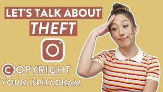 How To Copyright Your Instagram Posts | The difference between stealing and getting inspired!