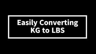 Easily Converting KG to LBS | Powerlifting Tips