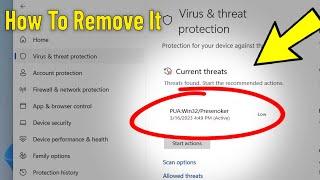 Remove PUA:Win32/Presenoker in Windows 11 / 10 | How To Get Rid Of pua win32 presenoker Virus 