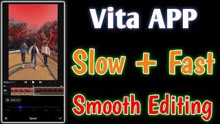 Vita App Se Slow Motion Kaise Kare | How To Slow Motion In Vita App | Slow Motion Video Kaise Banaye