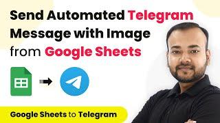 How to Send Telegram Message with Image From Google Sheets | Google Sheets Telegram Automation