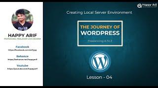 The Journey of WordPress Lesson 04 | Bangla | Happy Arif