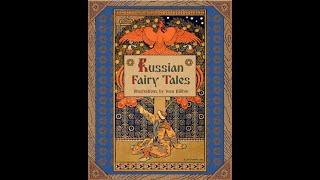 "Russian Fairy Tales" By Alexander Afanasyev