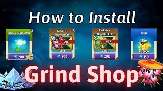 How To Install Grind Shop In PvZ2 I Pvz2 9.3.1 Grind Shop Mod I ChopperVN