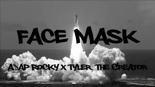 Face Mask - A$AP Rocky X Tyler, The Creator (Prod. Apollo Jr)