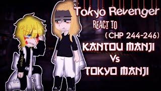 Tokyo Revenger react to (Chapter 244-246)Kantou Manji Vs Tokyo Manji G2 [JJHPUTCY] GACHA CLUB