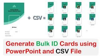 Generate Bulk ID Cards using PowerPoint and CSV File - VBA CODE