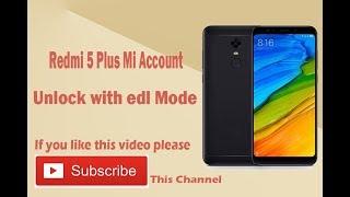 xiaomi Redmi 5 plus mi account unlock just in click