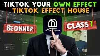 How To Use Tikok Effect House || Tiktok Your Own Effect Class 1 in Urdu & Hindi