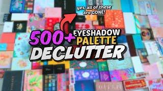 500+ EYESHADOW PALETTE DECLUTTER....I was on a roll!!!