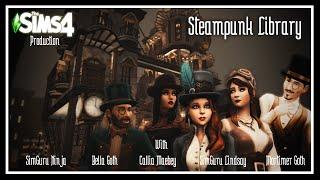 Sims 4 || Steampunk Library [Visit Tour with special Maxis Guest] Story || No CC