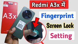 How To Fingerprint Lock Setting In Redmi A3x | redmi a3x me fingerprint screen lock kaise lagaye