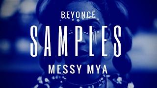 Beyoncé samples Messy Mya on "Formation"