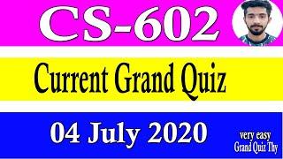 CS602 | Current Grand Quiz CS-602 July 2020 Solved by vickylab