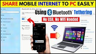 How to Share Internet via Bluetooth Tethering from Android to PC Correctly!