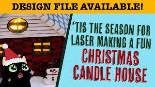 Laser Cut & Engraved Christmas Candle House Decoration Project  Design File Available