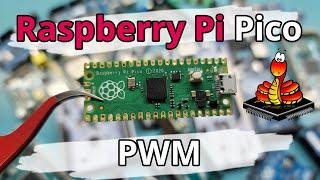 PWM on the Raspberry Pi Pico with MicroPython