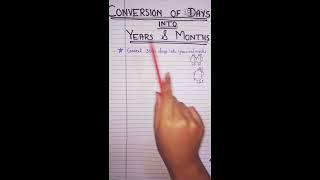 Conversion of DAYS into YEARS & MONTHS #maths #easy #conversions #mathproblems #school #earlymaths