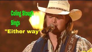 Colin Stough Sings "Either Way" by Chris Stapleton on American Idol 2023 Finale | 3rd Winner